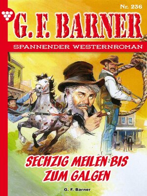 cover image of Sechzig Meilen bis zum Galgen
